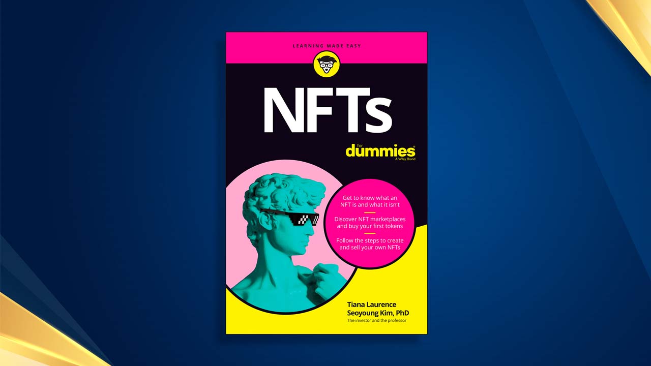 NFTs for Dummies by Tiana Laurence