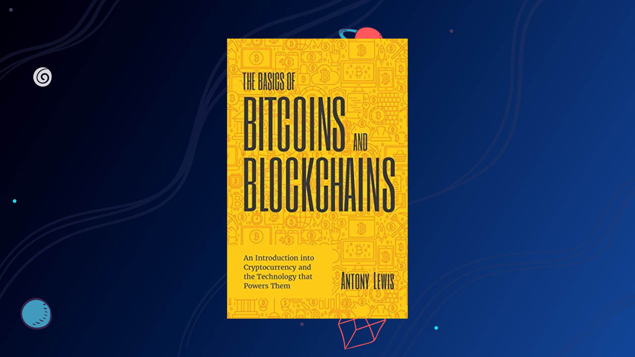 Front cover of The Basics of Bitcoins and Blockchains book – 2024 edition