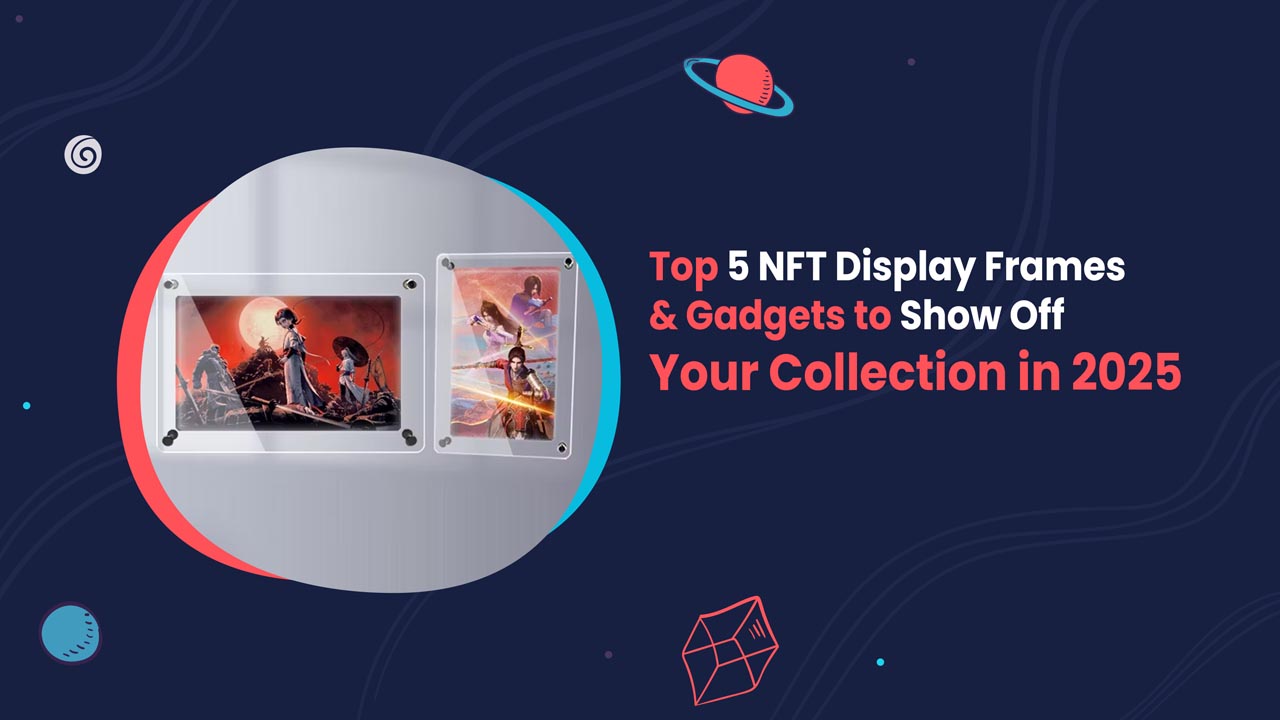 Top NFT display frames and digital gadgets for collectors to showcase NFTs in 2025 – wall-mounted, tabletop, and smart screens.